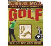 Golf - Wortsuchrätsel: Bildschirmfreier Rätselspaß für Geist, Konzentration und Entspannung (Wortsuchrätsel - Sport)