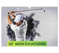 Golf - zwischen Grün und Gedanken (Wandkalender 2027 DIN A3 quer), CALVENDO Monatskalender: Golf ist die elegante Art, über sich selbst zu lachen