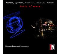 Golfi d'ombra. Dufourt, Romitelli, Trevisi : uvres pour percussion. Beneventi.