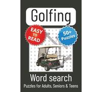 Golfing Word Search Puzzle Book: Word Searches with Easy to Read Print about Golf, Putting, Driving and More | 6x9 inches, 110 Pages | 50+ Puzzles... Gift for Vacations and Holidays