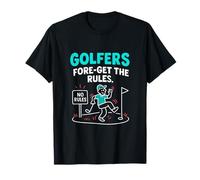 Golfistas: Fore-Get The Rules Cartoon Golf Graphic Camiseta