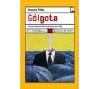 Golgota (premio Ciudad De Palma Camilo Jose Cela 2005)