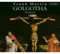 Golgotha (Bock, Wiener Jeunesse Orch) by Frank Martin (2003-03-01)