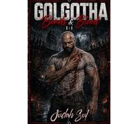 GOLGOTHA: Bonds & Blood