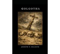 Golgotha (Peter Calvert Thrillers)