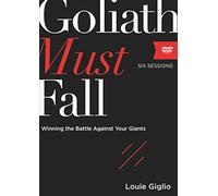 Goliath Must Fall Video Study: Winning the Battle Against Your Giants [DVD]
