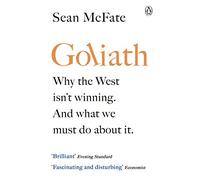 Goliath: What the West got Wrong about Russia and Other Rogue States