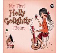 Holly Golightly My First Holly Golightly Album (Vinyl) 12" Album