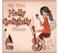 Golightly, Holly - My First Holly Golightly Album [Vinilo]