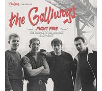 Golliwogs – Fight Fire: the..