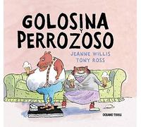 Golosina y Perrozoso: Una gata muy golosa y un can verdaderamente perezoso