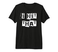 Golpeé Eso Camiseta Premium