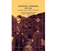 Golpistas e verdugos de 1936: Historia dun pasado incómodo: 91 (Ensaio)