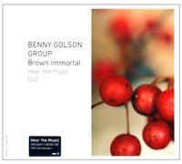 Golson, Benny - Brown Immortal