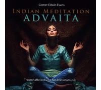 Gomer Edwin Eva Indian Meditation Advaita: Traumhafte ind (CD) (Importación USA)
