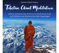 Gomer Edwin Evans - Tibetan Chant Meditation