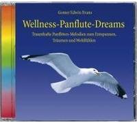 Gomer Edwin Evans - Wellness-Panflute-Dreams