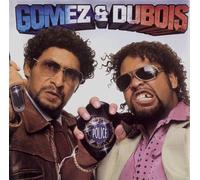 Gomez & Dubois - Flics Et Hors La Loi