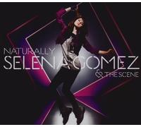 Gomez, Selena & the Scene - Naturally