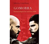 Gomorra. Fenomenologia di un successo seriale (Passaggi)