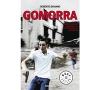 Gomorra: Un viaje al imperio económico y al sueño de poder de la Camorra (Best Seller)