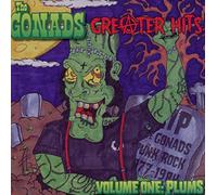 Gonads, the - Greater Hits-Volume One: Plums