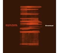 Gonçalo Almeida & Rutger Zuydervelt - Eventual