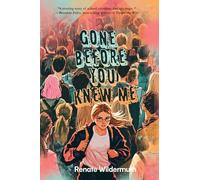 Gone Before You Knew Me