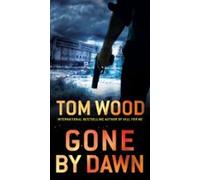 Gone By Dawn (ebook)