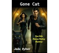 Gone Cat: The Fifth Macey Malloy Mystery