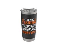 Gone Fishing Be Back Soon To Go Hunting Hunter Life Nature Vaso térmico de acero inoxidable de doble pared