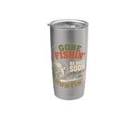 Gone Fishing Be Back To Go Hunting Diseño vintage Vaso térmico de acero inoxidable de doble pared