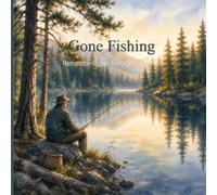 Gone Fishing: Celebration of Life Guest Book: A Memorial Guest Book with Photo Memory Pages, Tribute Sections, Guest Sign-In for 200 Guests, and Space to Share Memories and Messages