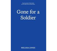 Gone For A Soldier