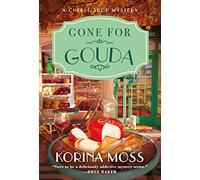 Gone for Gouda: A Cheese Shop Mystery: 2