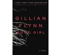 Gone Girl: A Novel