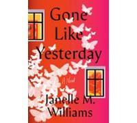 Gone Like Yesterday (ebook)