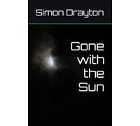 Gone with the Sun (The Mysteries of Just Another John Smith)