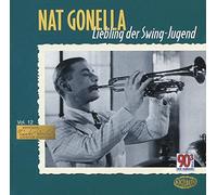 Gonella, Nat - Liebling der Swing-Jugend