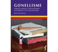 Gonellisme: Particularisme I Secessionismes Lingüístics A Les Illes Ba