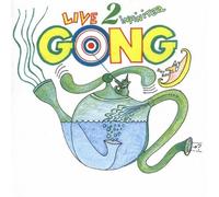 Gong - Live to Infinitea