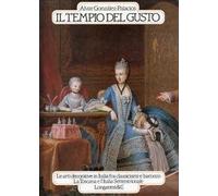 Gonz Lez Palacios Al - Tempio Del Gusto. Le Arti Decorativ