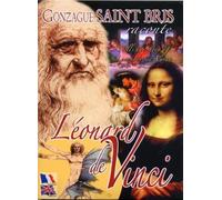 GONZAGUE SAINT BRIS RACONTE LEONARD DE VINCI [Francia] [DVD]