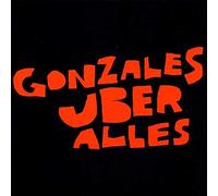 Gonzales - Gonzales Uber Alles