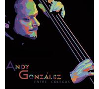 Gonzalez, Andy - Entre Colegas