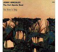 Gonzalez Jerry - The River Is Deep