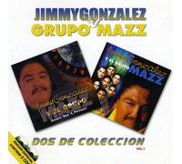 Gonzalez, Jimmy & Grupo Mazz - Dos De Coleccion 1