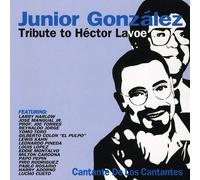 Gonzalez Junior - Tribute to Hector Lavoe