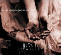 Goo Goo Dolls - Here Is Gone