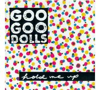 Goo Goo Dolls - Hold Me Up